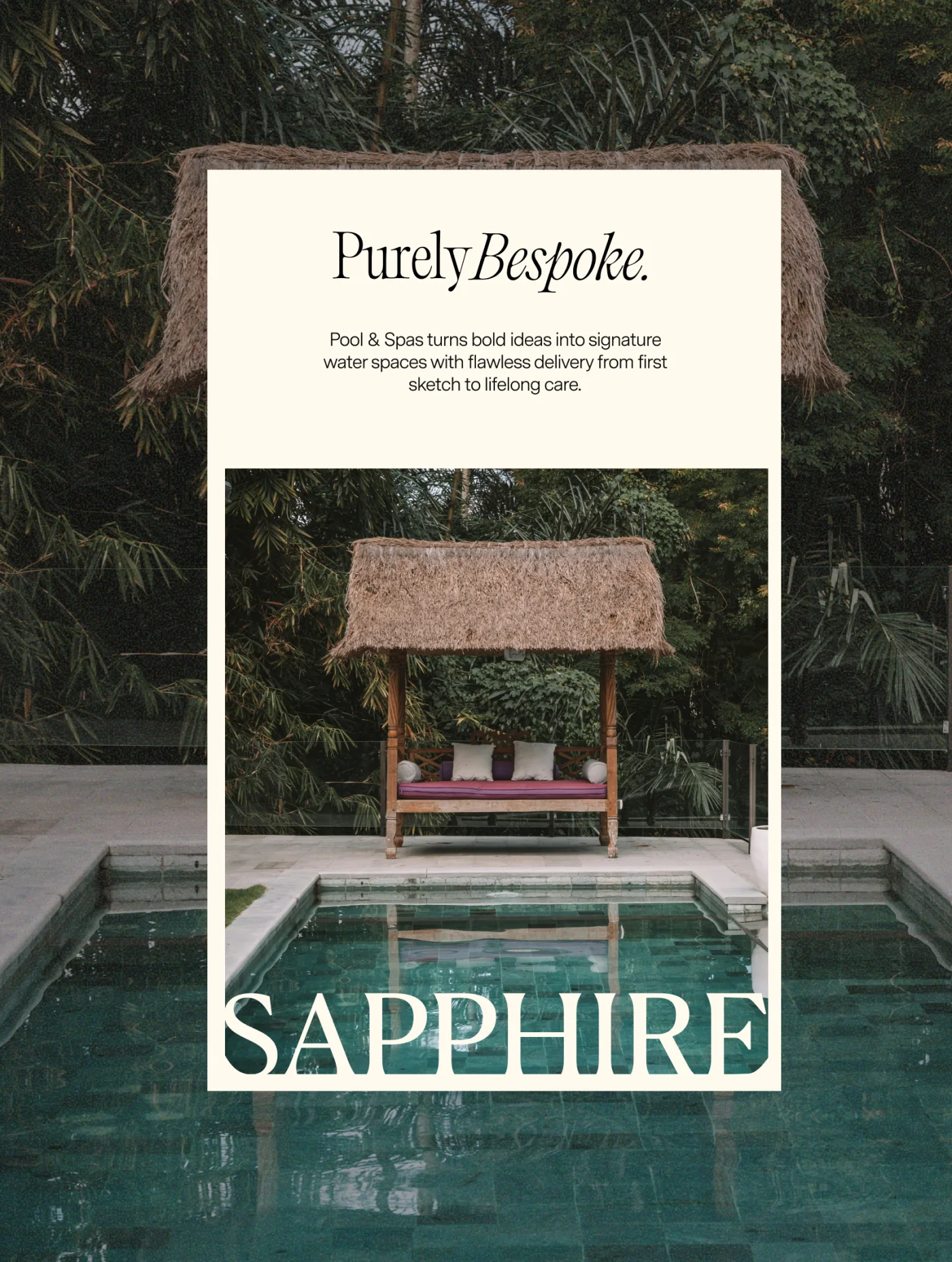 Purely Bespoke Sapphire pool campaign poster